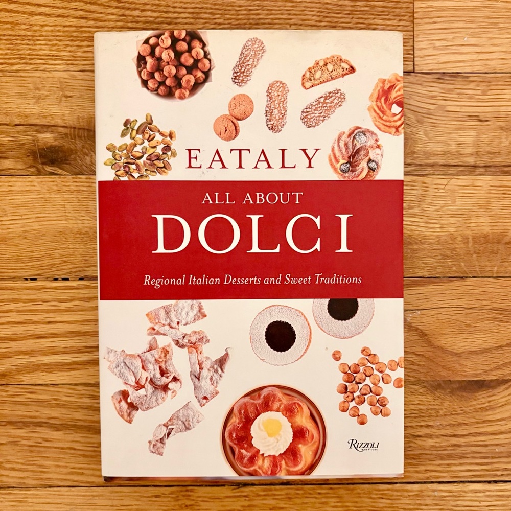 EATALY ‘All About Dolci’ Cookbook